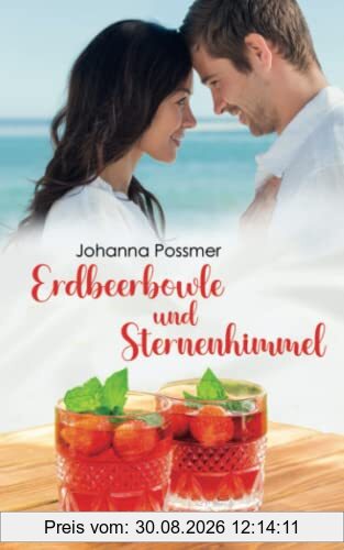 Erdbeerbowle und Sternenhimmel