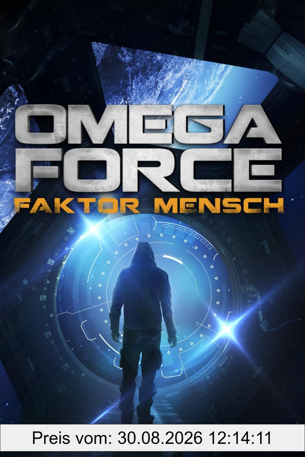 Faktor Mensch (Omega Force, Band 8)