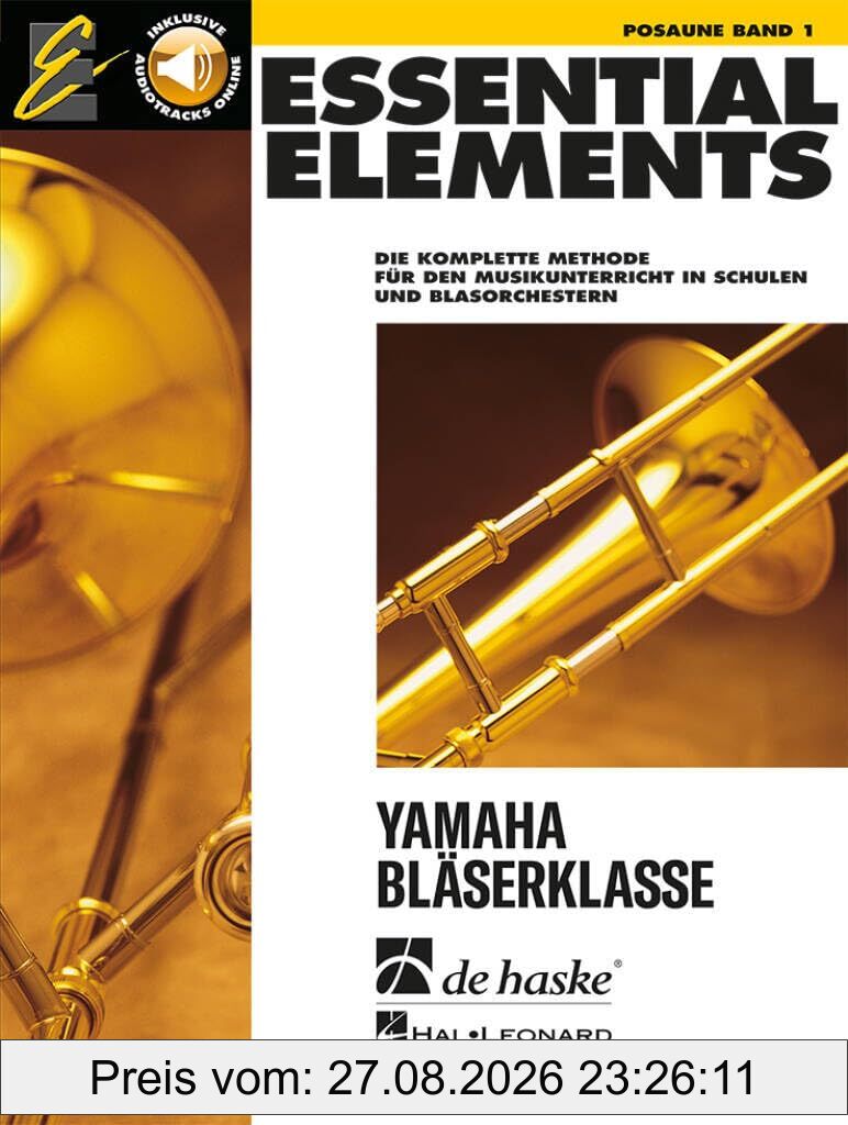 Essential Elements Band 1 - für Posaune (BC). Enthält Online-Audio