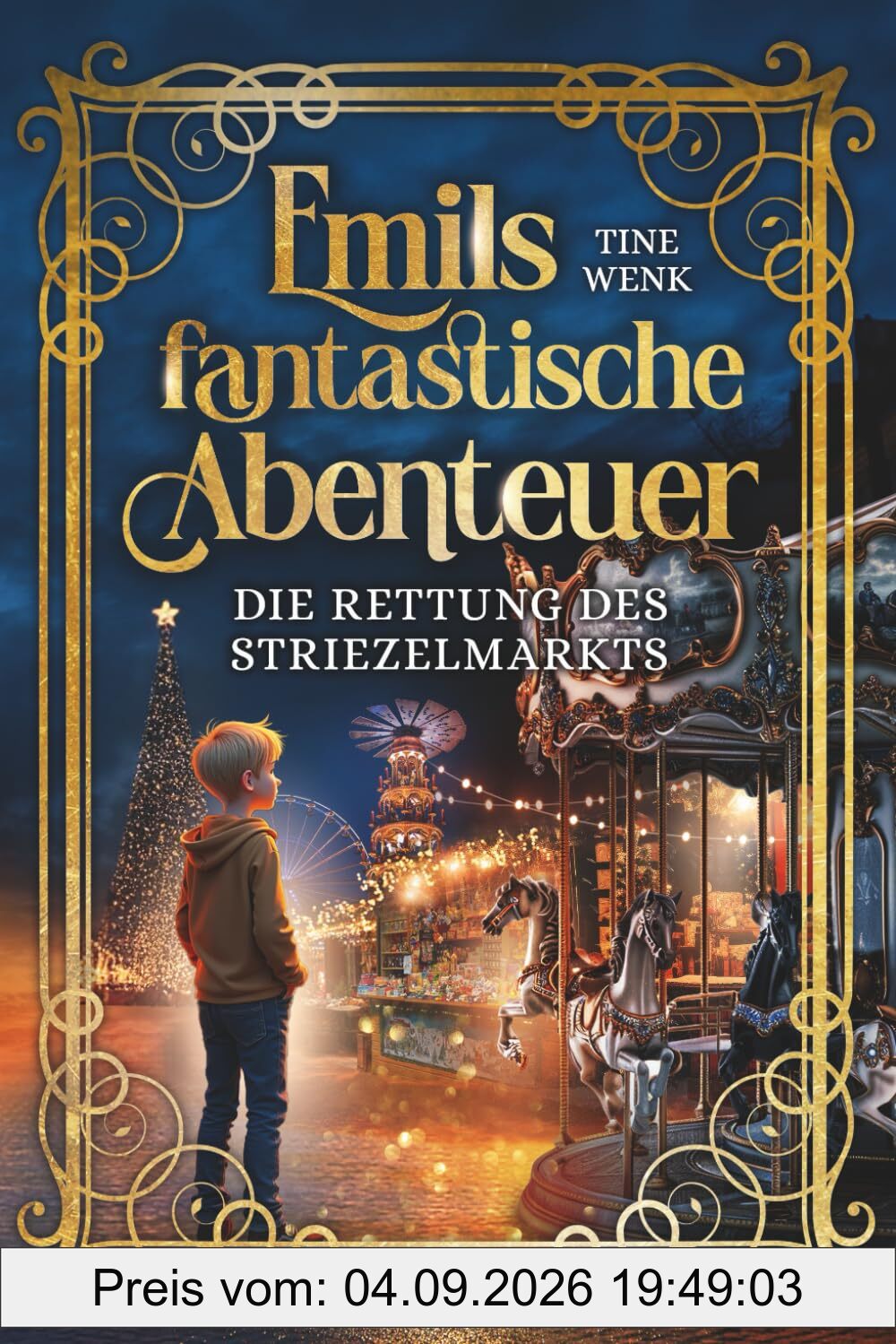 Emils fantastische Abenteuer: Die Rettung des Striezelmarkts