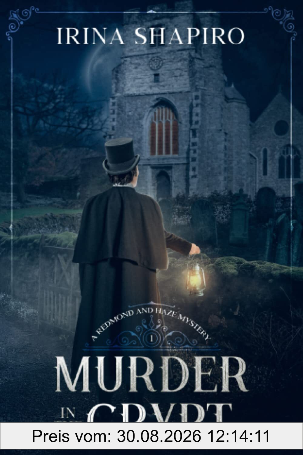 Murder in the Crypt: A Redmond and Haze Mystery Book 1 (Redmond and Haze Mysteries, Band 1)