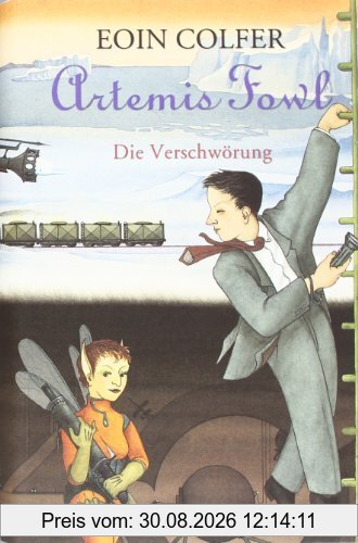 Artemis Fowl - Die Verschwörung: Der zweite Roman (Ein Artemis-Fowl-Roman)