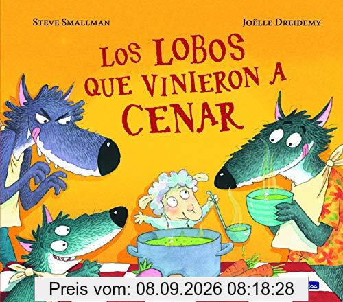 Los lobos que vinieron a cenar / The Wolves that Came to Dinner (Cuentos infantiles)