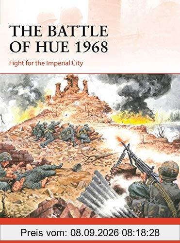 The Battle of Hue 1968: Fight for the Imperial City (Campaign)