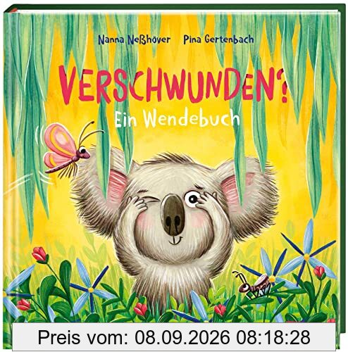 Verschwunden? Gefunden!: Ein Wendebuch, das sich von vorne und hinten lesen lässt | Bilderbuch ab 3 Jahren über den Mut, eigene Erfahrungen zu machen