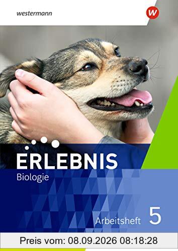 Erlebnis Biologie - Ausgabe 2020 für Sachsen: Arbeitsheft 5