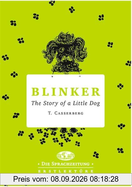 Blinker: The Story of a little Dog