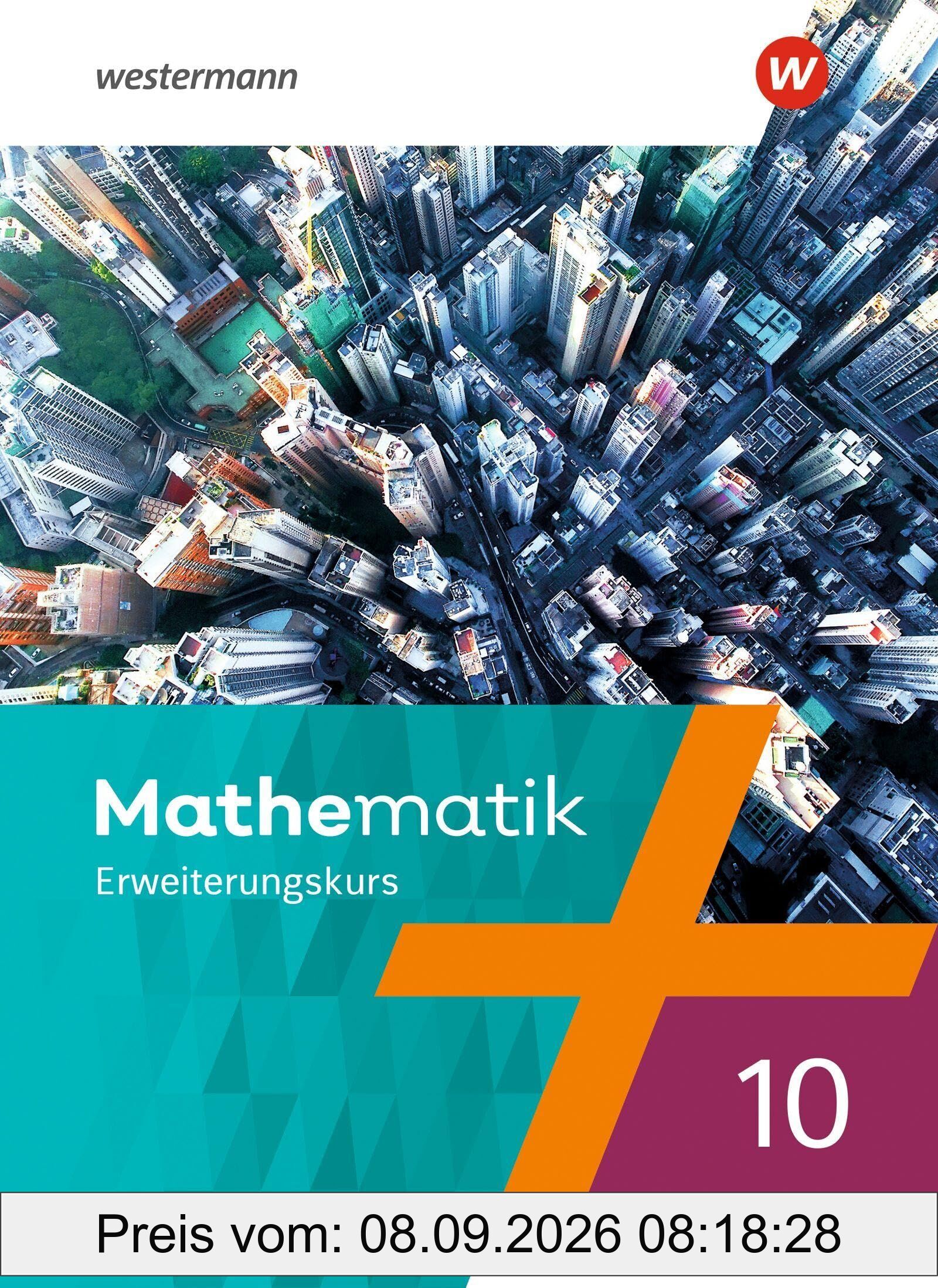 Mathematik - Ausgabe 2022 für Nordrhein-Westfalen. Schulbuch 10E