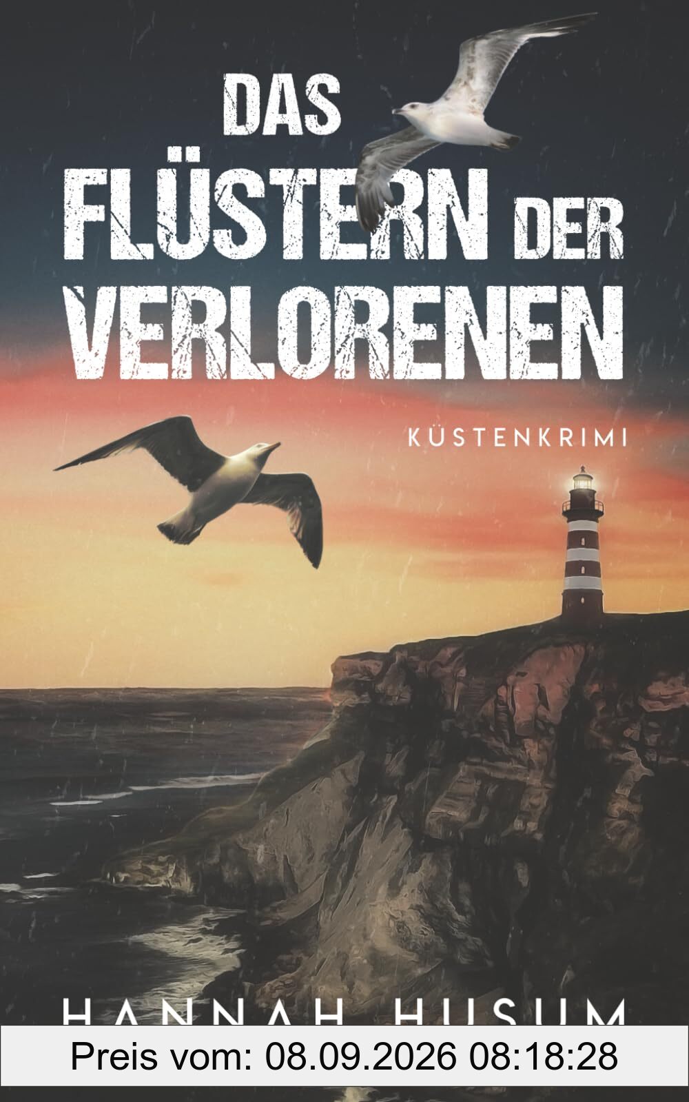 Das Flüstern der Verlorenen: Küstenkrimi: Nordseekrimi (Behrens & Winter ermitteln, Band 12)