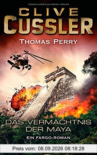 Das Vermächtnis der Maya: Ein Fargo-Roman