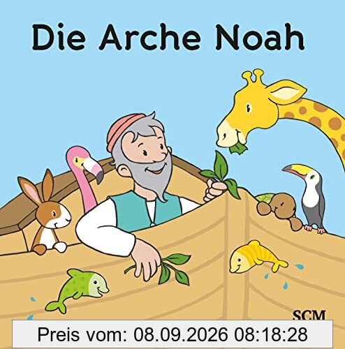 Die Arche Noah: Badebuch mit Wasser-Überraschungs-Effekt (Badebücher)