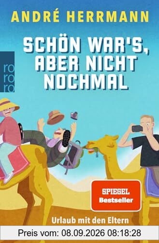 Schön war's, aber nicht nochmal: Urlaub mit den Eltern