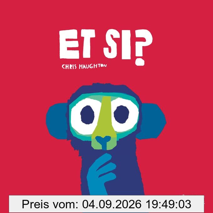 Et si ?
