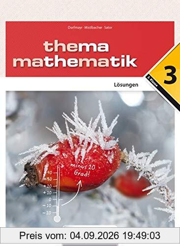 Thema Mathematik 3. Lösungen