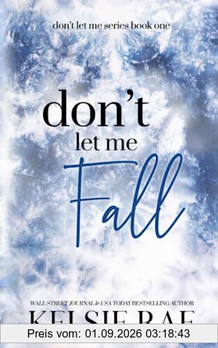 Don't Let Me Fall