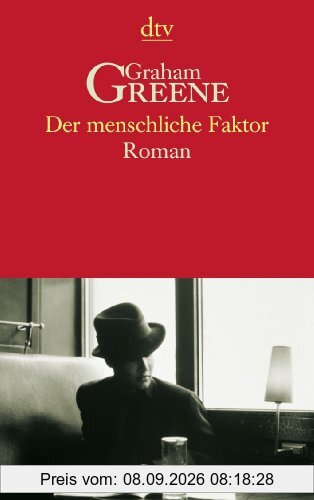 Der menschliche Faktor. Roman