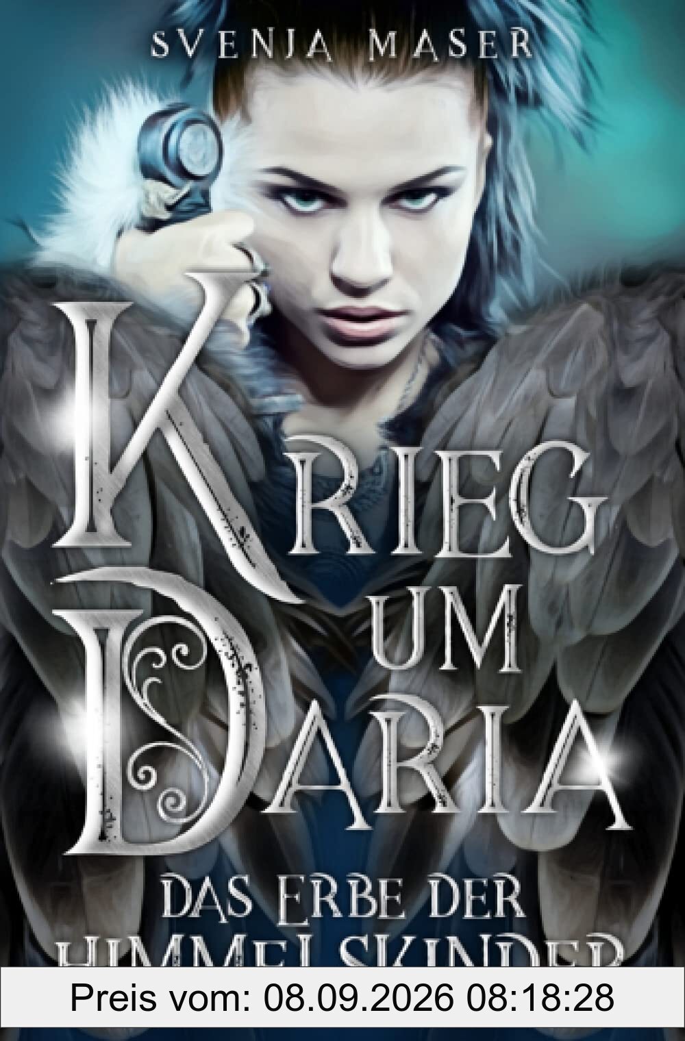 Krieg um Daria: Das Erbe der Himmelskinder