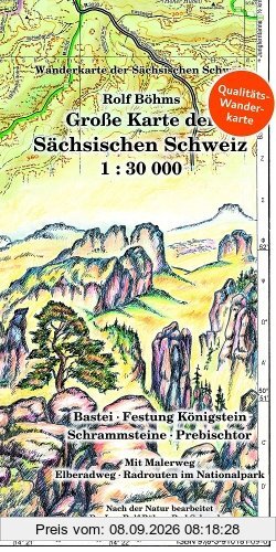 Große Karte der Sächsischen Schweiz 1 : 30 000: Bastei - Festung Königstein - Schrammsteine - Prebischtor. Wanderkarte der Sächsischen Schweiz