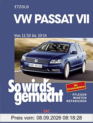 VW Passat 7 von 11/10 bis 10/14: So wird's gemacht Band 157
