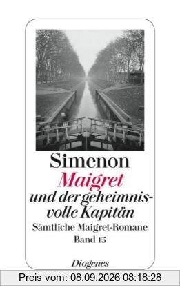 Maigret und der geheimnisvolle Kapitän: Sämtliche Maigret-Romane Band 15