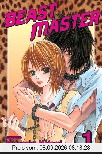Beast Master, Vol. 1 (Beast Master (Viz Media), Band 1)