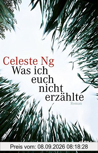 Was ich euch nicht erzählte: Roman (dtv Literatur)
