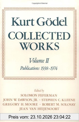 Collected works. Volume II: Publications 1938-1974.