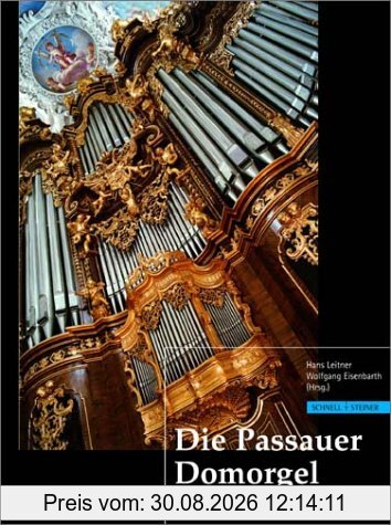 Die Passauer Domorgel