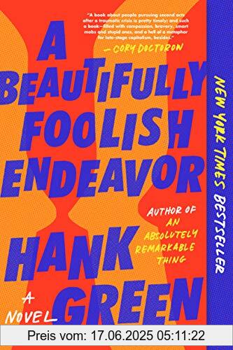 Brand : Penguin LCC US, Binding : Taschenbuch, Edition : 01, Label : Dutton, Publisher : Dutton, medium : Taschenbuch, numberOfPages : 480, publicationDate : 2021-07-13, releaseDate : 2021-07-13, authors : Hank Green, ISBN : 1524743496