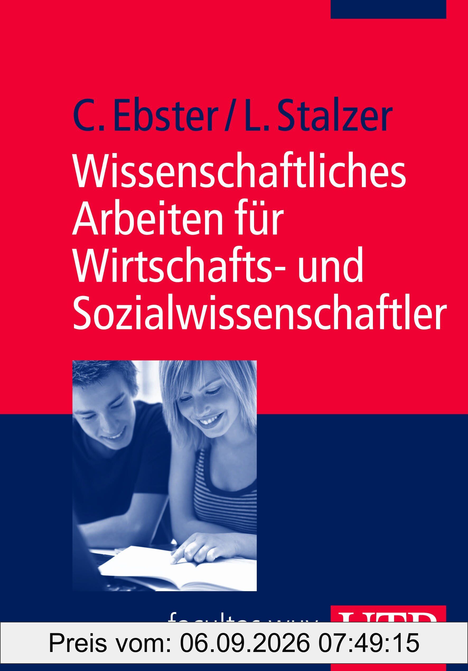 Wissenschaftliches Arbeiten für Wirtschafts- und Sozialwissenschaftler
