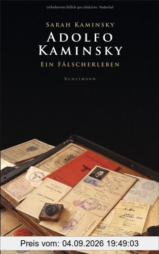 Adolfo Kaminsky: Ein Fälscherleben