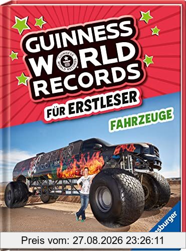 Guinness World Records für Erstleser - Fahrzeuge (Rekordebuch zum Lesenlernen)