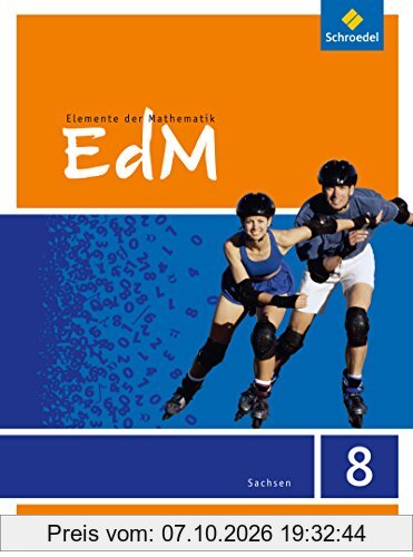 Elemente der Mathematik SI - Ausgabe 2012 für Sachsen: Schülerband 8