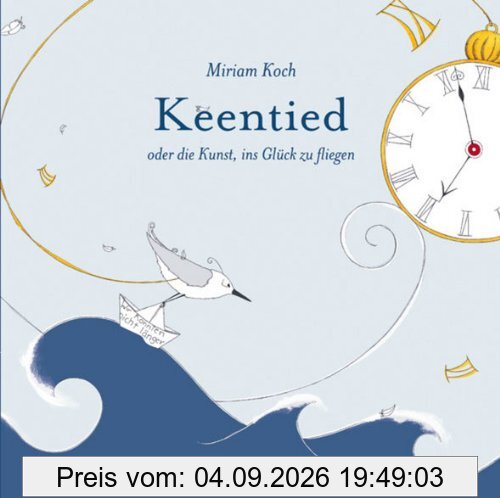 Keentied - oder die Kunst, ins Glück zu fliegen