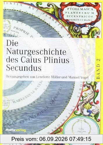Die Naturgeschichte des Caius Plinius Secundus, 2 Bde.