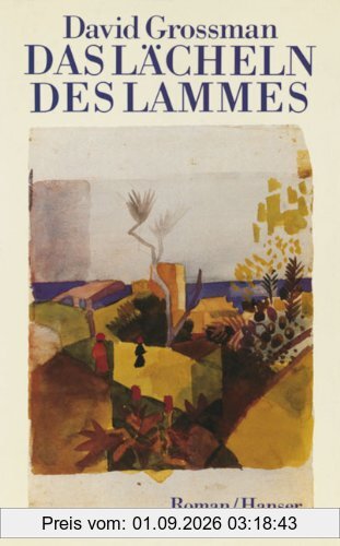 Das Lächeln des Lammes: Roman