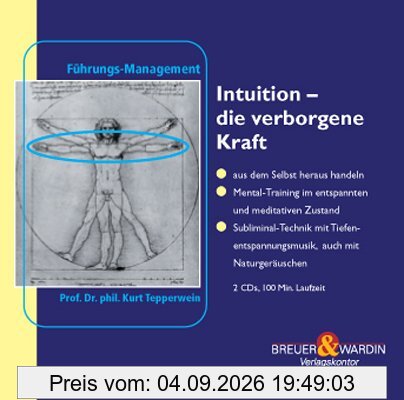 Intuition, Die verborgene Kraft, 2 Audio-CDs