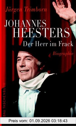 Der Herr im Frack. Johannes Heesters