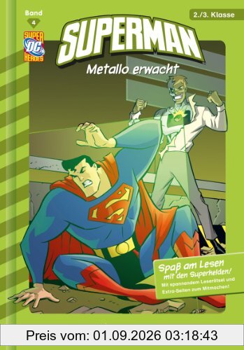 Superman 04: Metallo erwacht: Fischer. Nur für Jungs