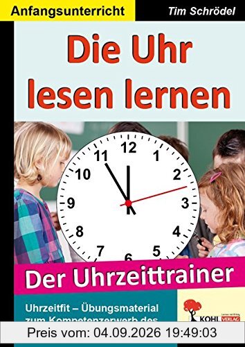Die Uhr lesen lernen: Der Uhrzeittrainer