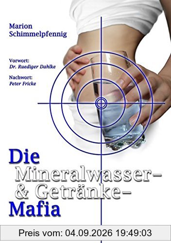 Die Mineralwasser- & Getränke-Mafia