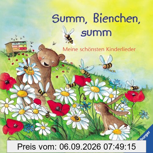 Summ, Bienchen, summ: Meine schönsten Kinderlieder
