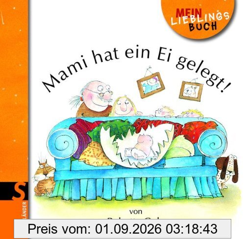 Mami hat ein Ei gelegt!