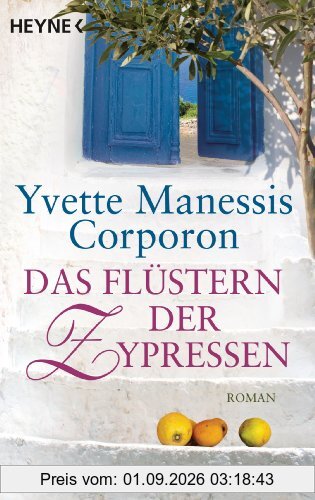 Das Flüstern der Zypressen: Roman