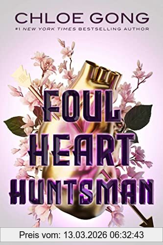 Chloe Gong Foul Heart Huntsman (Foul Lady Fortune)