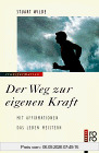 Der Weg zur eigenen Kraft