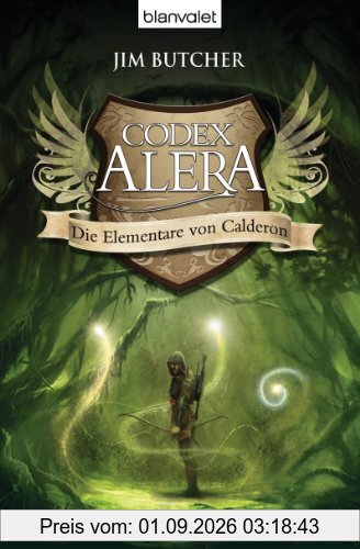 Codex Alera 1: Die Elementare von Calderon