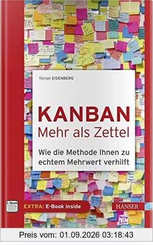 Kanban – mehr als Zettel: Wie die Methode Ihnen zu echtem Mehrwert verhilft