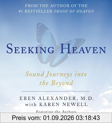Seeking Heaven: Sound Journeys into the Beyond