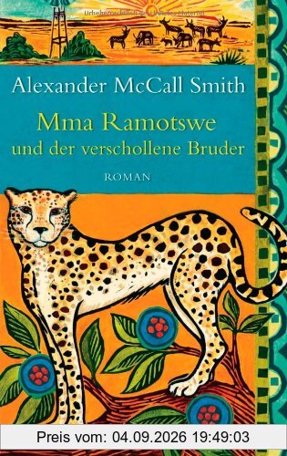 Mma Ramotswe und der verschollene Bruder: Roman